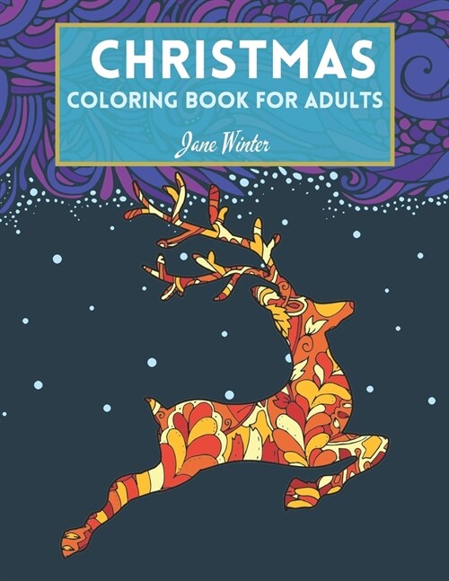 Christmas Coloring Book for Adults: An Adult Coloring Book with Easy, and Relaxing Designs (Paperback)