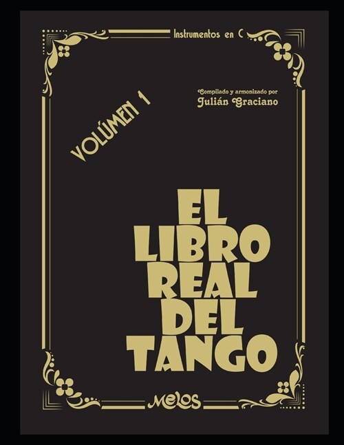 El libro real del tango: Vol?en 1 (Paperback)