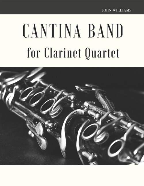 Cantina Band for Clarinet Quartet (Paperback)