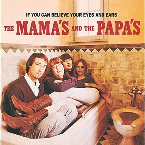 [수입] Mamas & The Papas - If You Can Believe Your Eyes And Ears [LP]