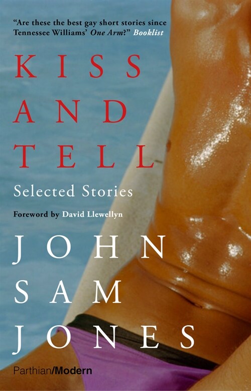 Kiss and Tell : Selected Stories (Paperback)
