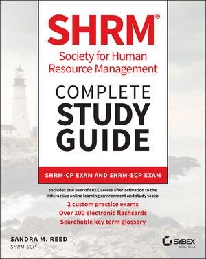 Shrm Society for Human Resource Management Complete Study Guide: Shrm-Cp Exam and Shrm-Scp Exam (Paperback)