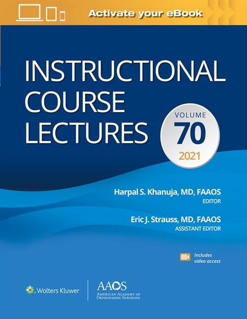 Instructional Course Lectures: Volume 70 Print + Ebook with Multimedia (Hardcover)