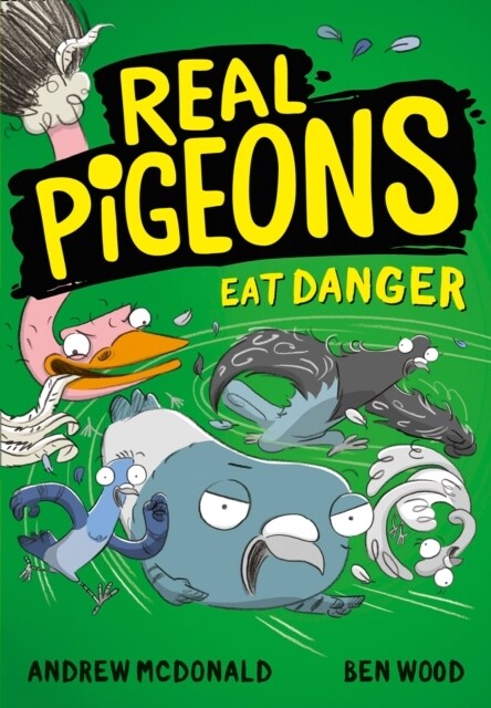Real Pigeons Eat Danger (Paperback)