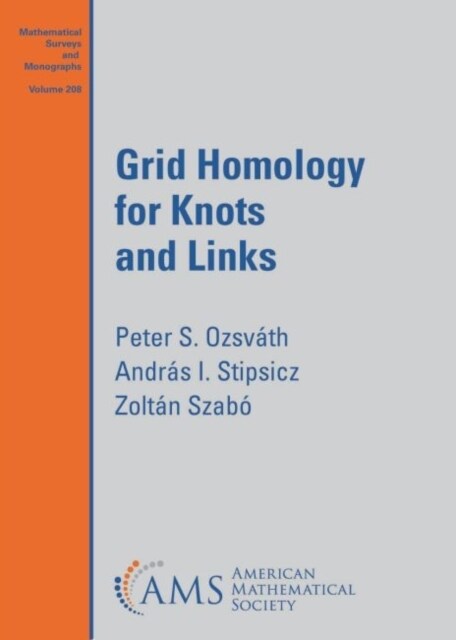 Grid Homology for Knots and Links (Paperback)