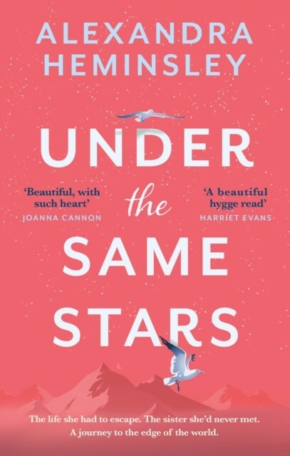Under the Same Stars : A beautiful and moving tale of sisterhood and wilderness (Paperback)