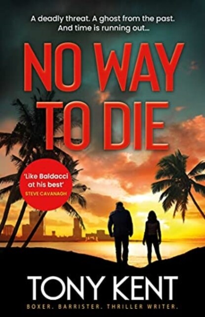 No Way to Die : Orphan X meets 007 (Dempsey/Devlin Book 4) (Hardcover)