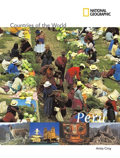 National Geographic Countries of the World: Peru (Hardcover)