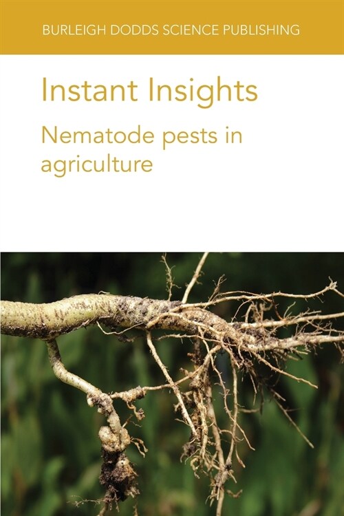 Instant Insights: Nematode Pests in Agriculture (Paperback)