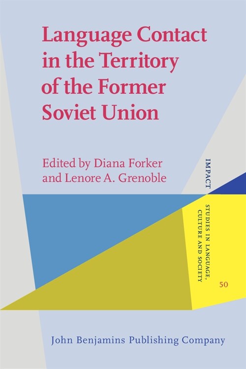 Language Contact in the Territory of the Former Soviet Union (Hardcover)