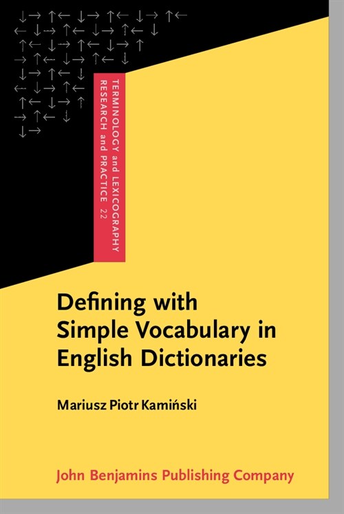 Defining with Simple Vocabulary in English Dictionaries (Hardcover)