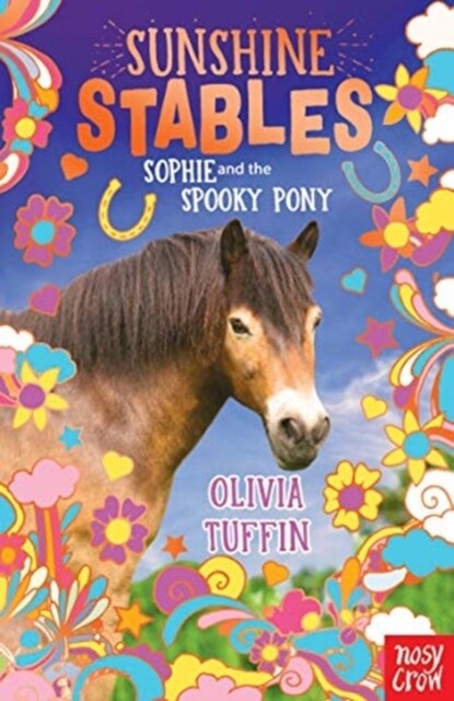 Sunshine Stables: Sophie and the Spooky Pony (Paperback)