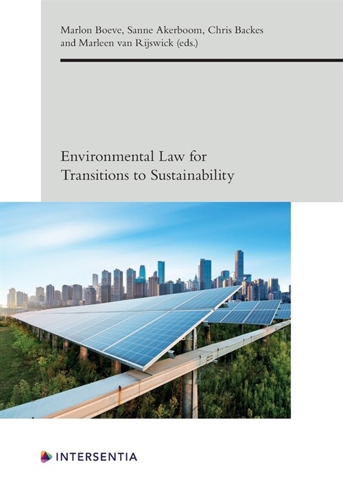 Environmental Law for Transitions to Sustainability, 7 (Paperback)