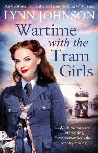 Wartime with the Tram Girls (Paperback)