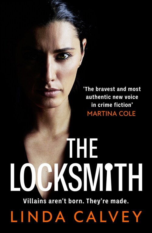 The Locksmith : The bravest new voice in crime fiction Martina Cole (Paperback)