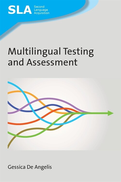 Multilingual Testing and Assessment (Hardcover)
