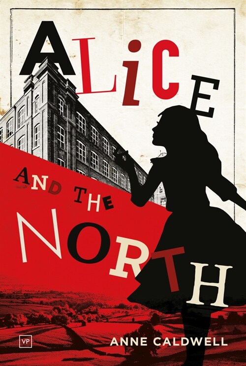 Alice and the North (Paperback)