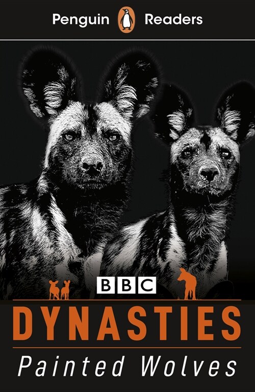 Penguin Readers Level 1: Dynasties: Wolves (ELT Graded Reader) (Paperback)