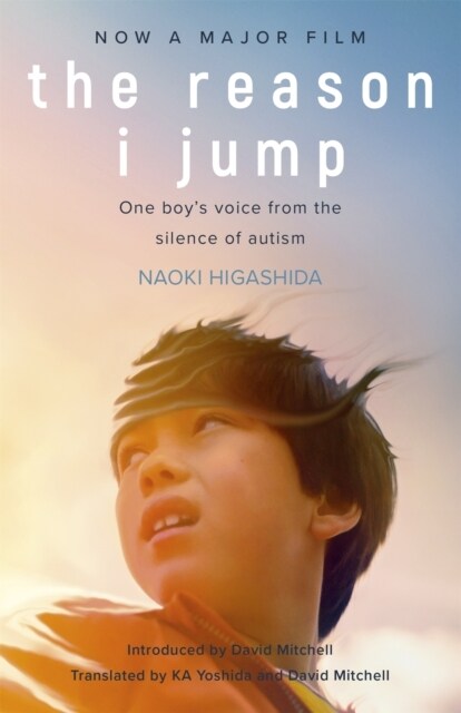 The Reason I Jump: one boys voice from the silence of autism (Paperback)