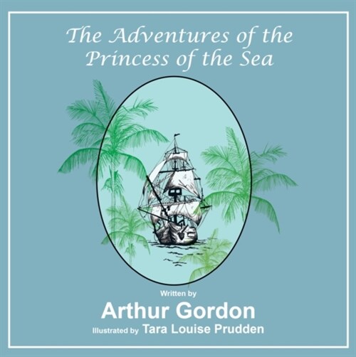 The Adventures of the Princess of the Sea (Paperback)