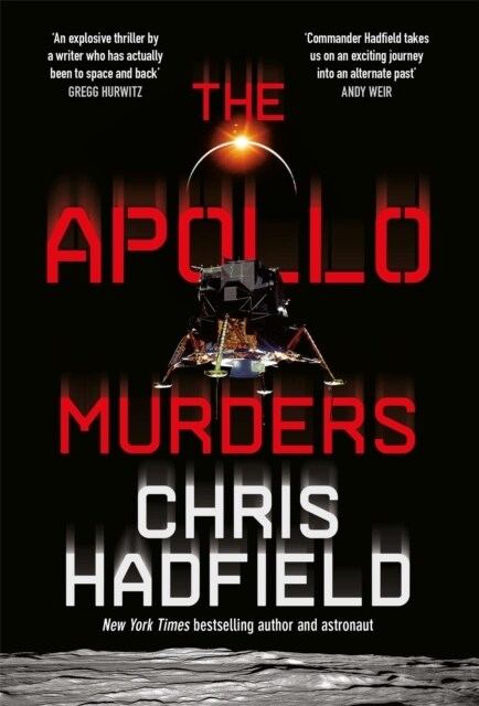 The Apollo Murders : Book 1 in the Apollo Murders Series (Paperback)