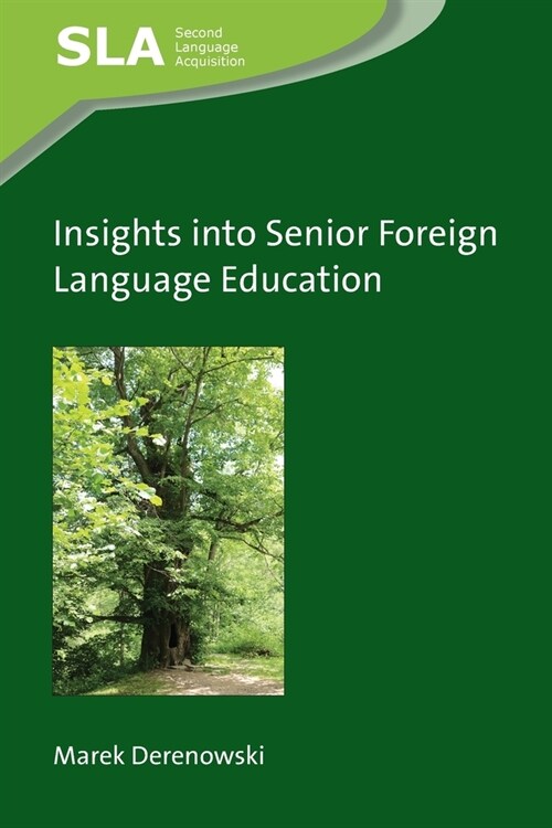 Insights into Senior Foreign Language Education (Hardcover)