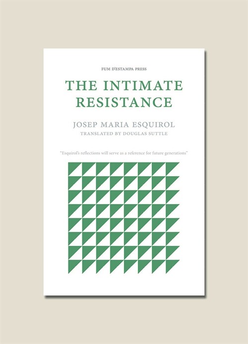 The Intimate Resistance (Paperback)