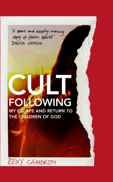 Cult Following : My escape and return to the Children of God (Hardcover)