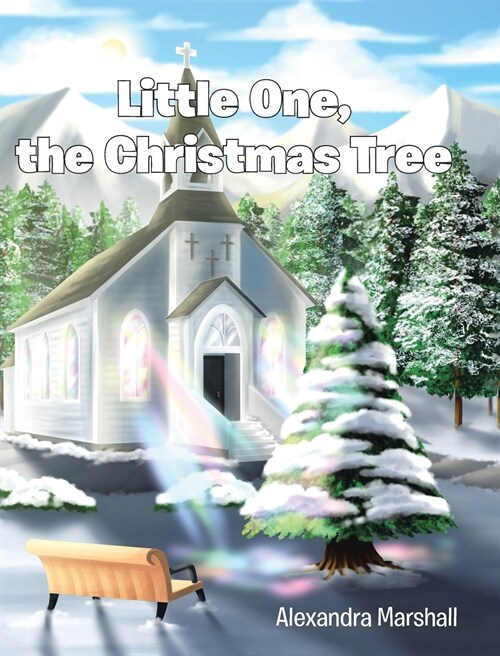 Little One, the Christmas Tree (Hardcover)