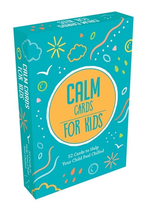 Calm Cards for Kids : 52 Comforting Cards to Help Your Child Feel Relaxed (Cards)