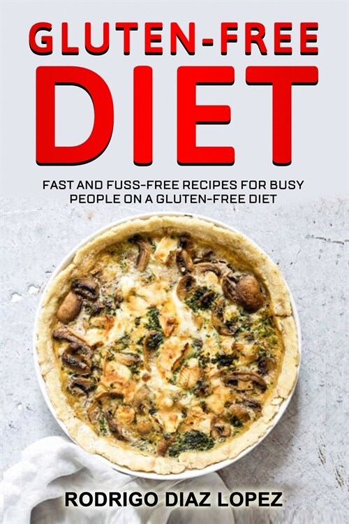 GLUTEN FREE DIET (Paperback)