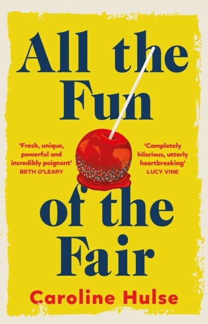 All the Fun of the Fair : A hilarious, brilliantly original coming-of-age story that will capture your heart (Hardcover)
