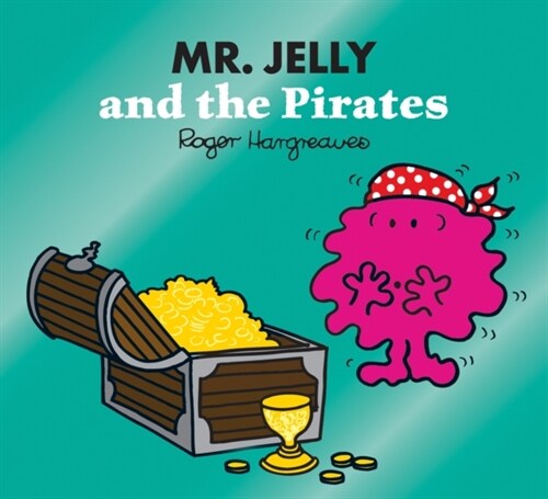 Mr. Jelly and the Pirates (Paperback)