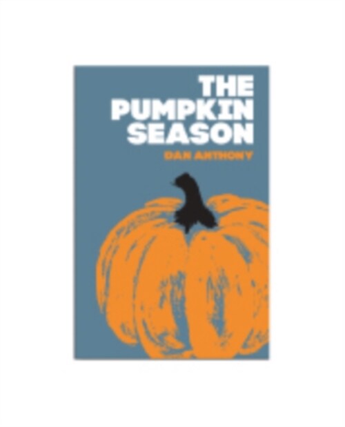 The Pumpkin Season (Hardcover)