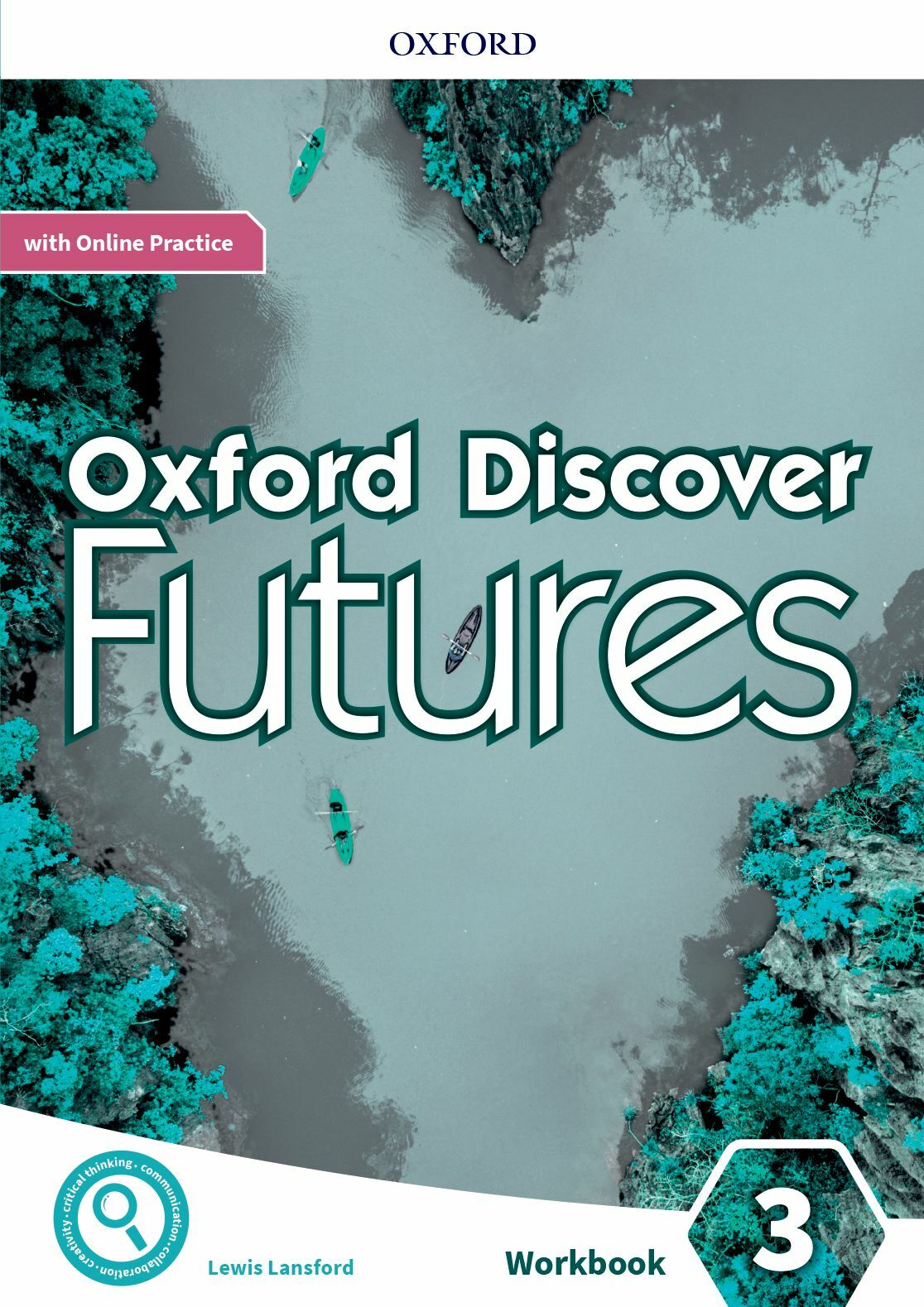 Oxford Discover Futures Level 3: Workbook with Online Practice (Paperback)