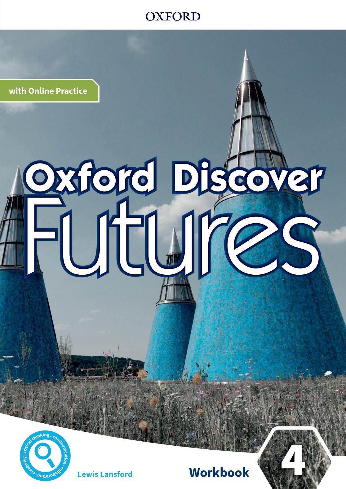 Oxford Discover Futures Level 4: Workbook with Online Practice (Paperback)