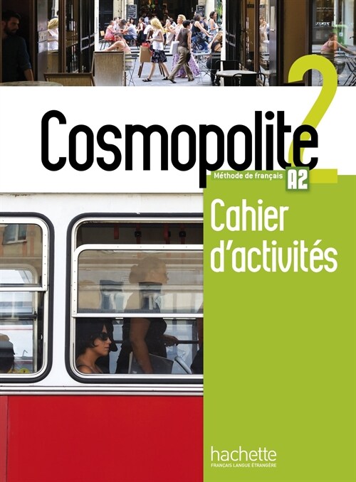 Cosmopolite: Cahier dactivites 2 + CD-audio (Paperback, 1st edition)