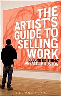 The Artists Guide to Selling Work (Paperback, 2 Revised edition)