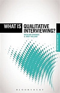 What is Qualitative Interviewing? (Hardcover)
