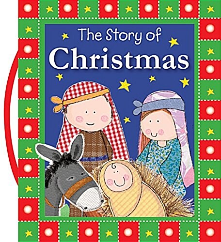 The Story of Christmas (Board Book)