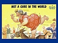 Bamforth: Not a Care in the World (Hardcover)