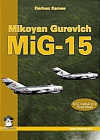 Mikoyan Gurevitch MIG-15 (Paperback, 2, Revised)