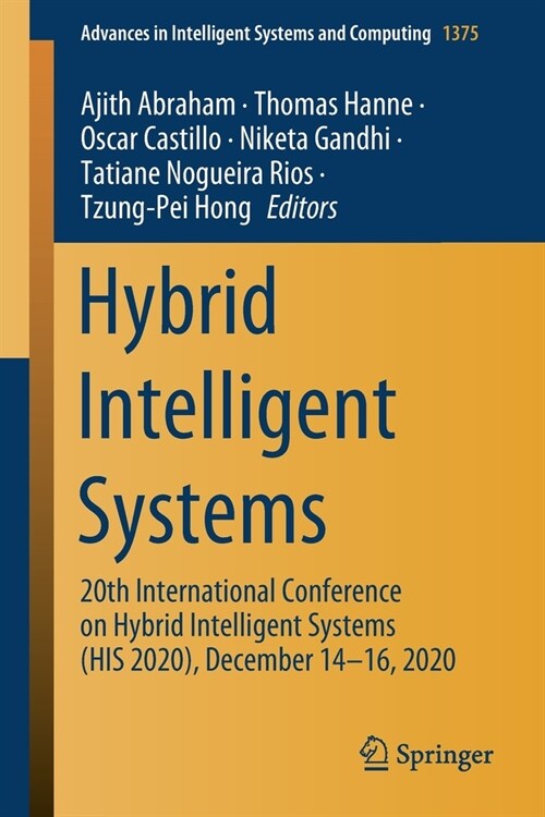 Hybrid Intelligent Systems: 20th International Conference on Hybrid Intelligent Systems (His 2020), December 14-16, 2020 (Paperback, 2021)