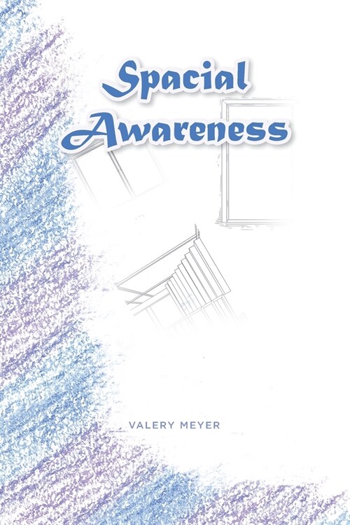 Spacial Awareness (Paperback)