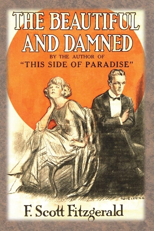 The Beautiful and Damned (Paperback)