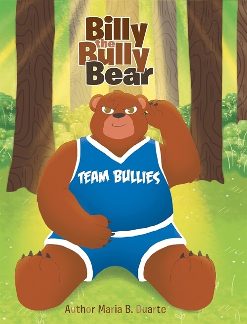 Billy the Bully Bear (Hardcover)