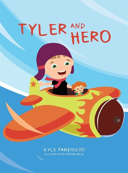 Tyler and Hero (Hardcover)