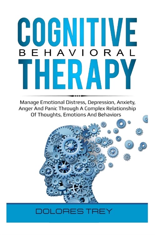 COGNITIVE BEHAVIORAL THERAPY (Paperback)