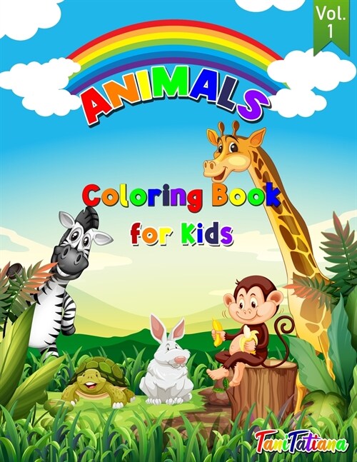 Animals Coloring Book For Kids Vol. 1 (Paperback)