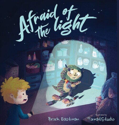 Afraid of the Light (Hardcover)